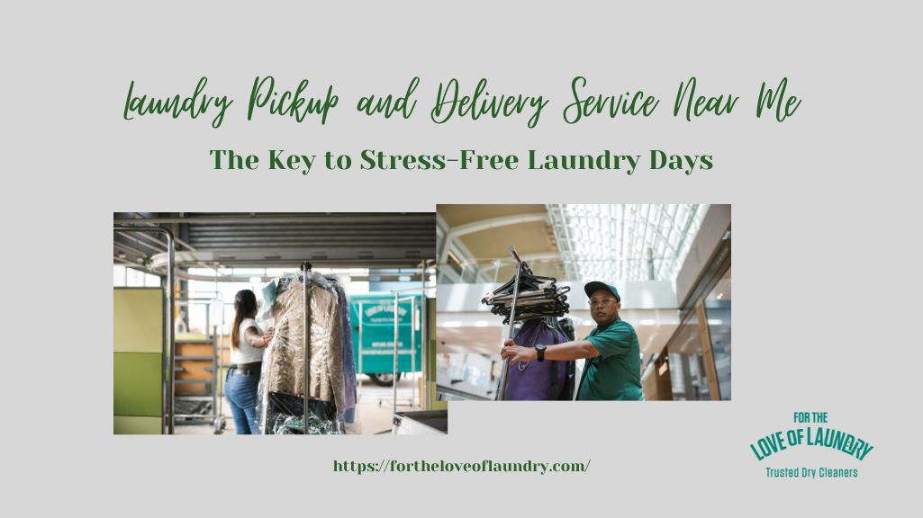 laundry-pickup-and-delivery-service-near-me